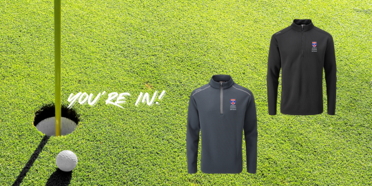 Golf green with a ball almost in the hole is pictured. Two of the alumni exclusive jumpers are overlayed on the image. Text reads 'You're in!'